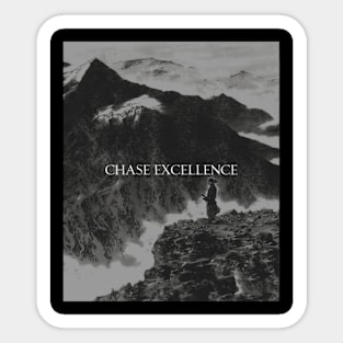 Chase Excellence, Success Will Follow Sticker